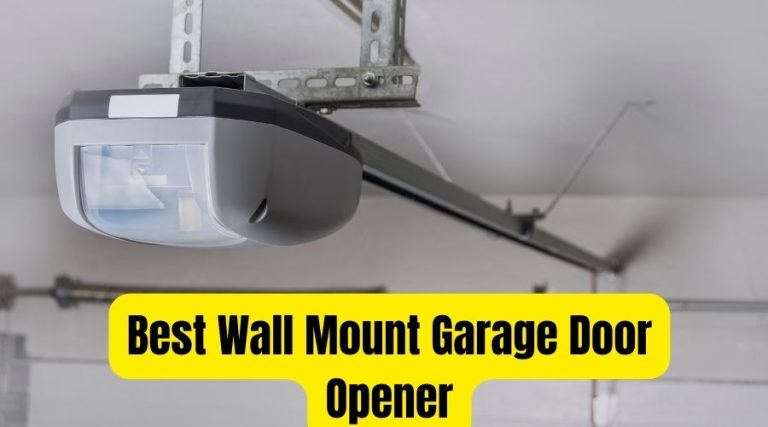 Best Wall Mount Garage Door Opener