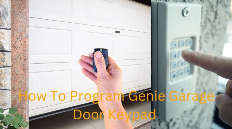 How To Program Genie Garage Door Keypad
