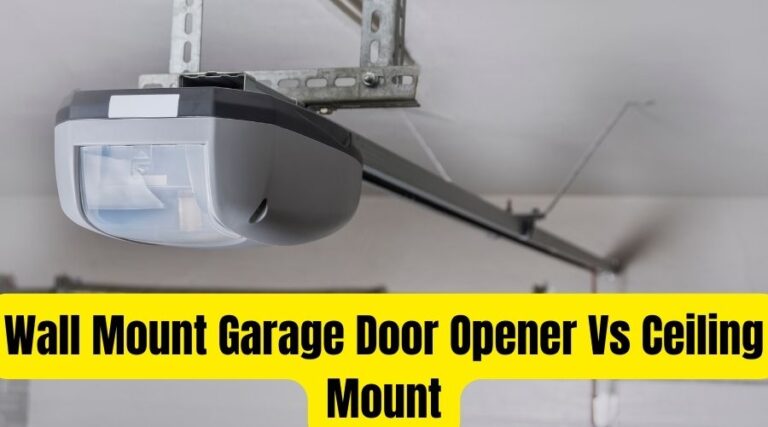 Wall Mount Garage Door Opener Vs Ceiling Mount