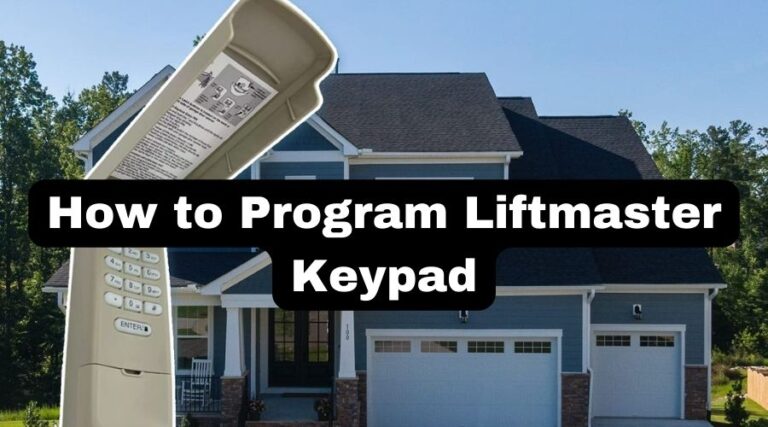 How to Program Liftmaster Keypad